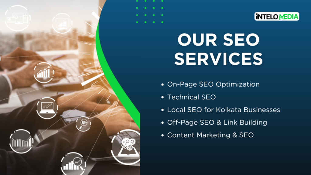 Our SEO Services in Kolkata